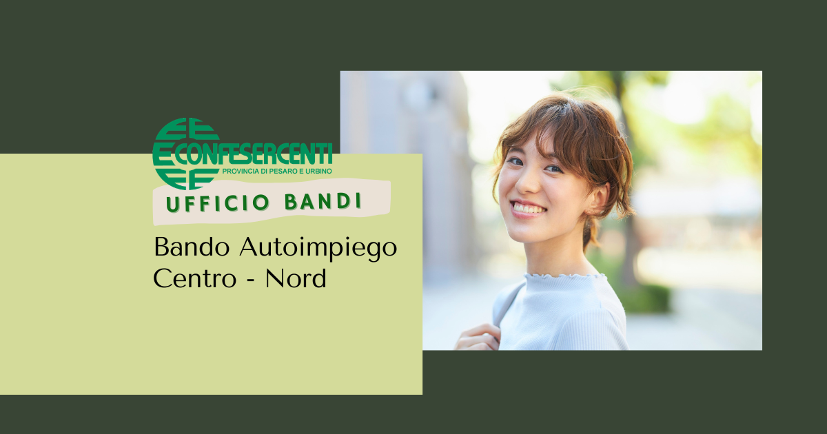 Fino a 200 mila euro a fondo perduto per giovani e nuove imprese con il bando Autoimpiego Centro-Nord