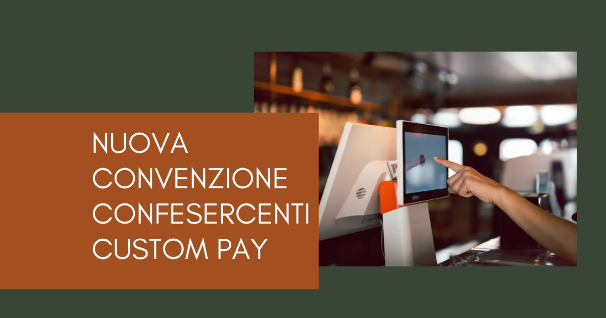 Confesercenti e CUSTOM: una convenzione con vantaggi esclusivi per gli associati